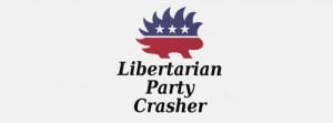 Libertarian Party Crasher Event